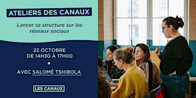 Atelier - Lancer sa structure sur les réseaux sociaux