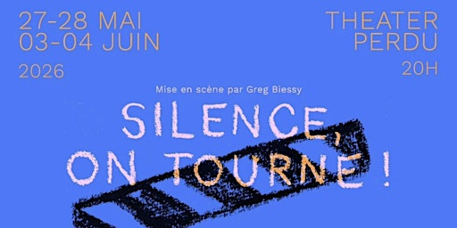 Silence, on tourne !