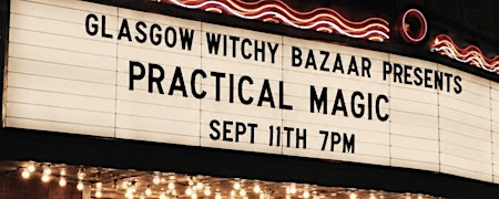 Practical Magic Movie Night