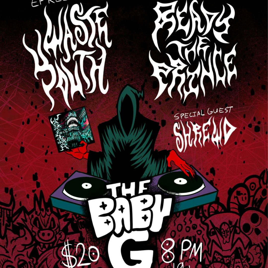 Ready the Prince, Waste Youth, Shrewd