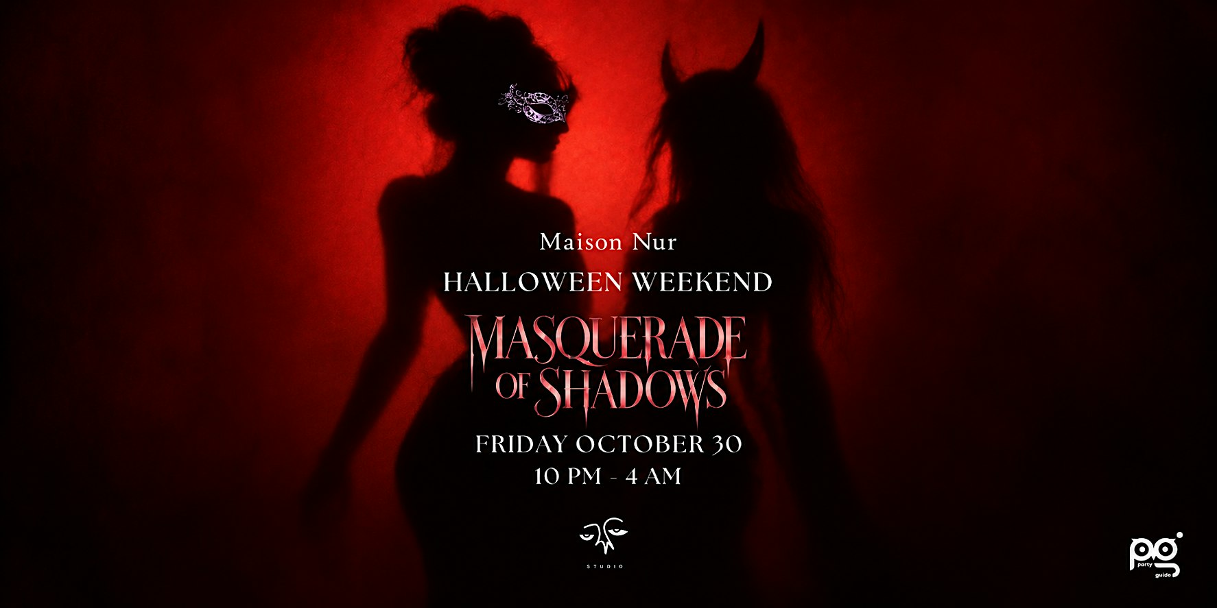 Halloween Weekend at Maison Nur: Masquerade of Shadows- Friday October 30th