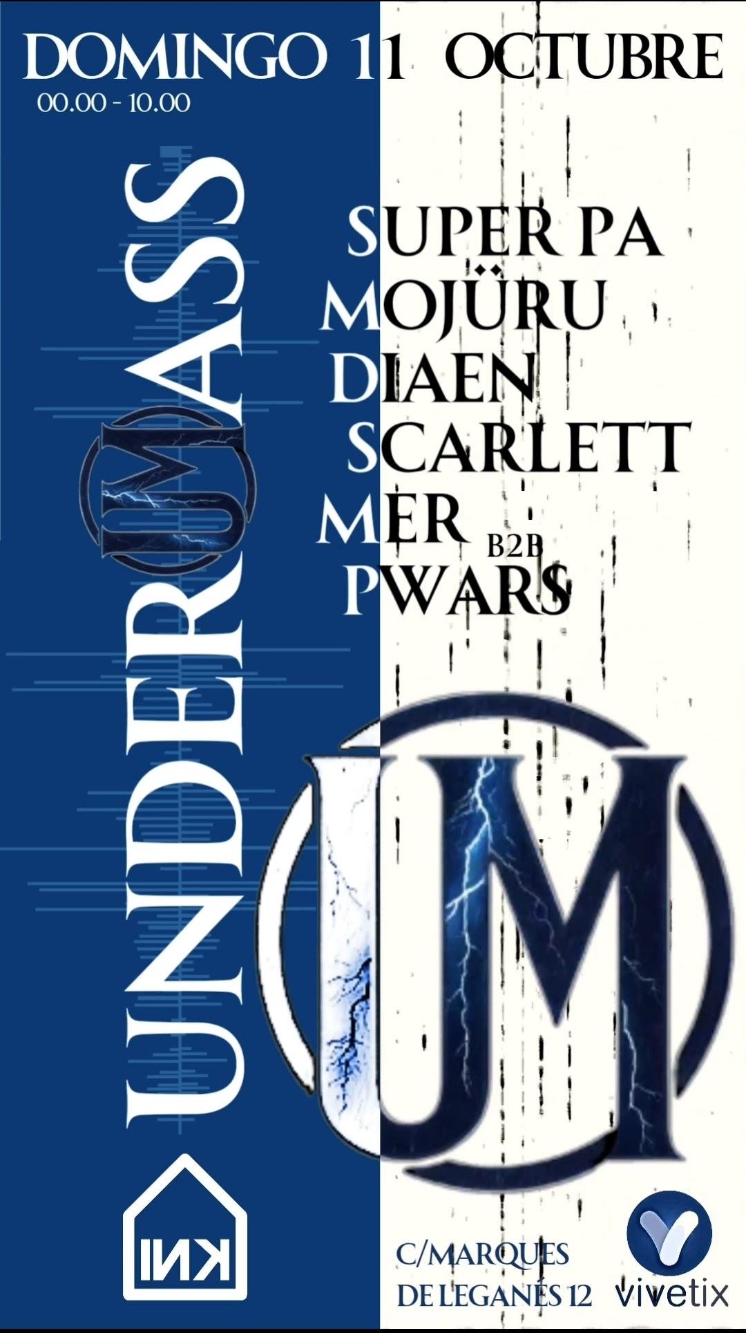 UNDERMASS INKLUB ||| SUPER PA • MOJÜRU • DIAEN • SCARLETT • MER B2B PWARS