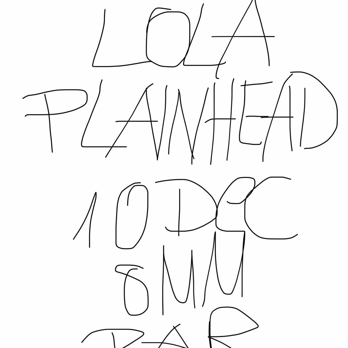 LOLA + plainhead