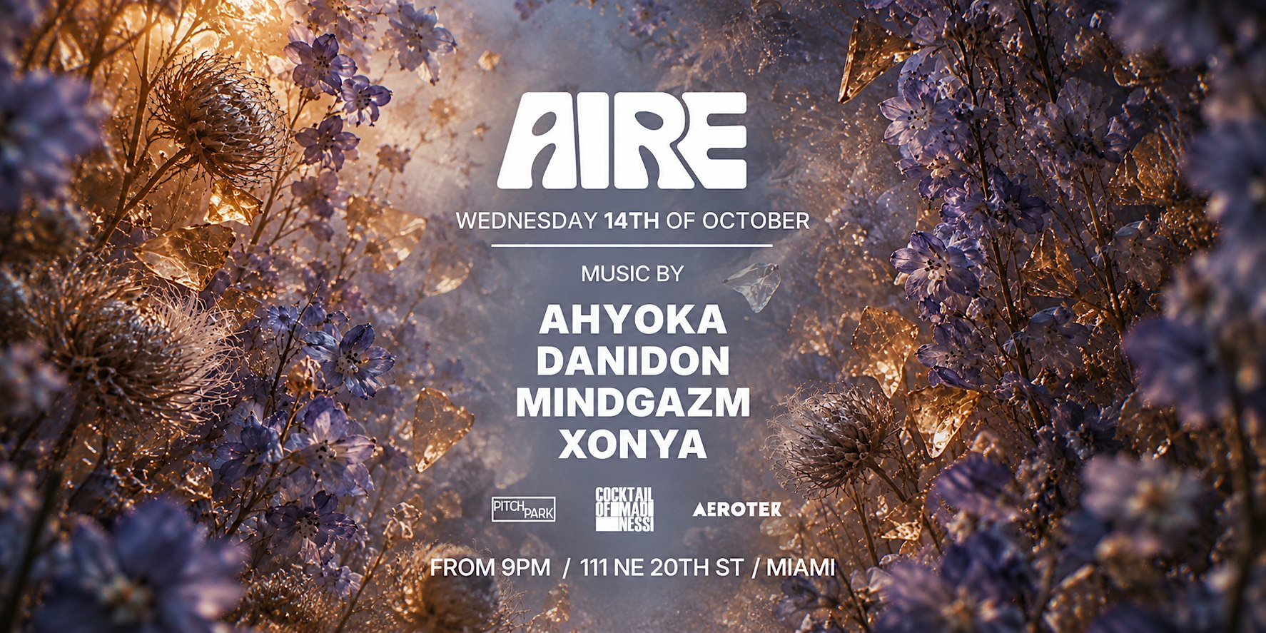 AIRE October 14 AHYOKA / DANIDON / MINDGAZM / XONYA