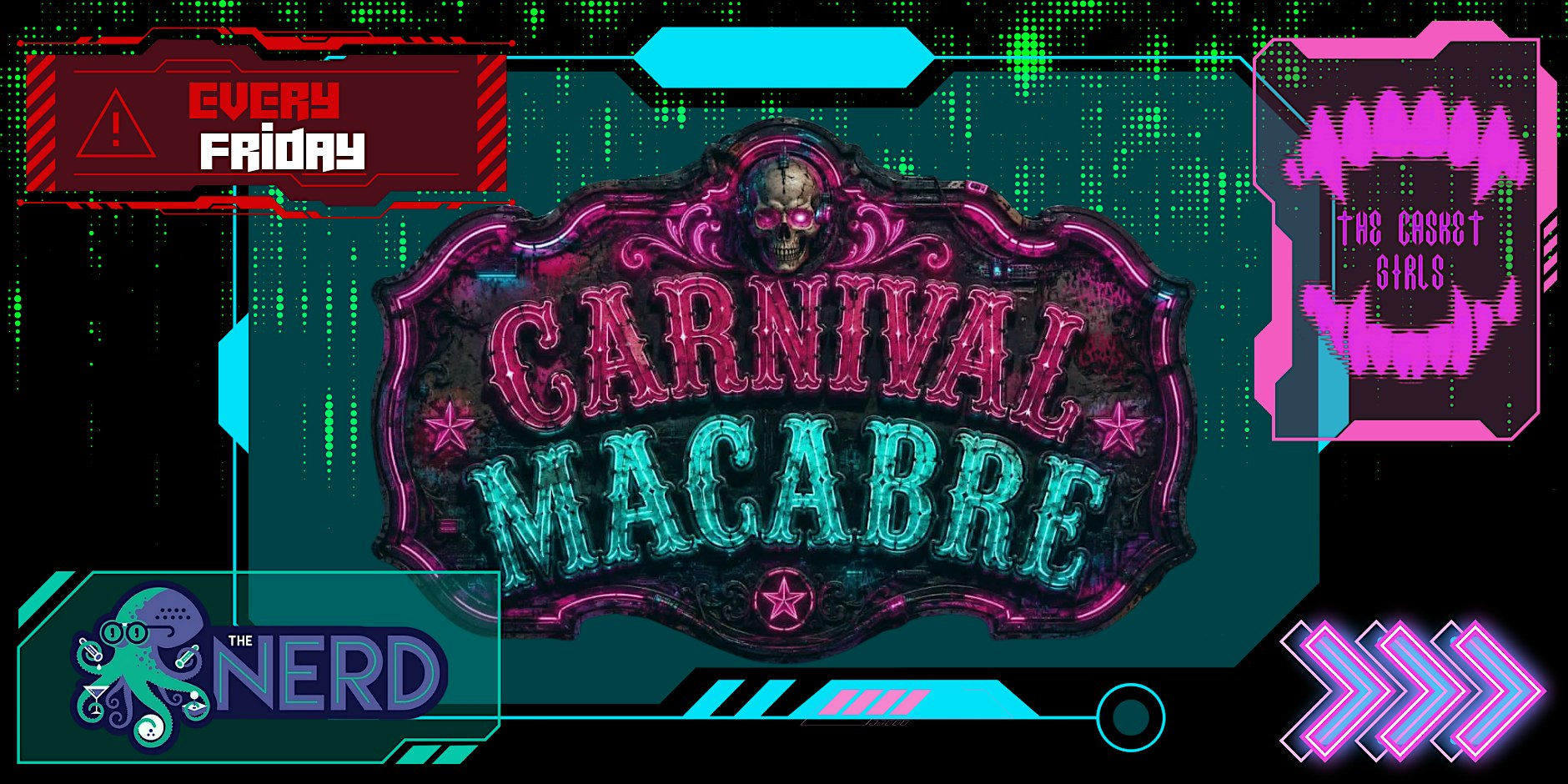 Carnival Macabre Weekly Cyber Variety Show
