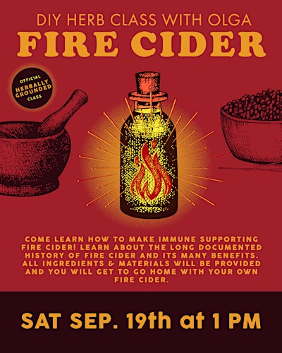 DIY Fire Cider Herbal Workshop