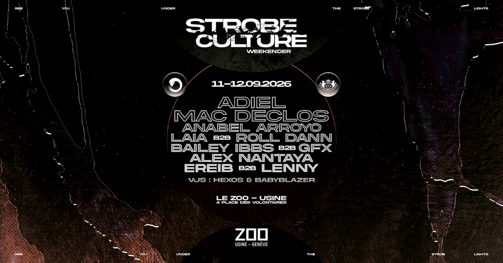 STROBE CULTURE WEEKENDER • presented by Laster & Tech Couture