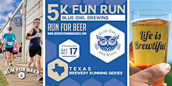 5k Beer Run x Blue Owl Brewing | TX Brewery Running Series