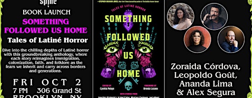 BOOK LAUNCH: SOMETHING FOLLOWED US HOME