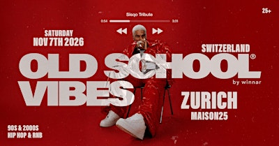 ZURICH x Old School Vibes