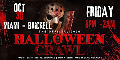 Brickell, Miami's Haunted Hop 2026: Halloween Bar Crawl (Friday, Oct 30)