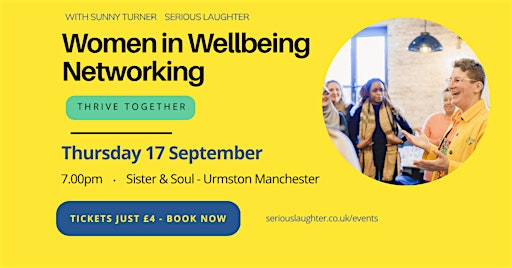 Women in Wellbeing Networking  in Manchester