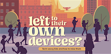 Left to Their Own Devices? - Bristol