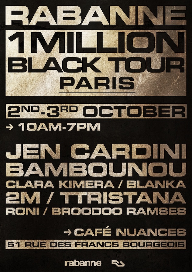 Rabanne presents Million Black Tour Paris