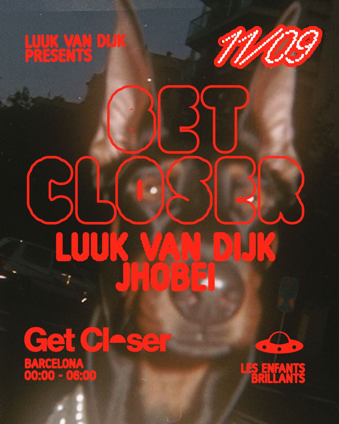 Get Closer at Les Enfants pres. Luuk van Dijk