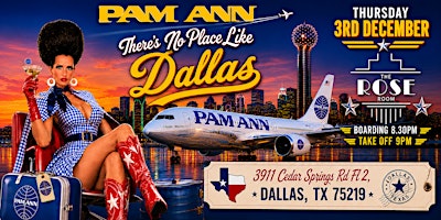 PAM ANN: THERE'S NO PLACE LIKE DALLAS