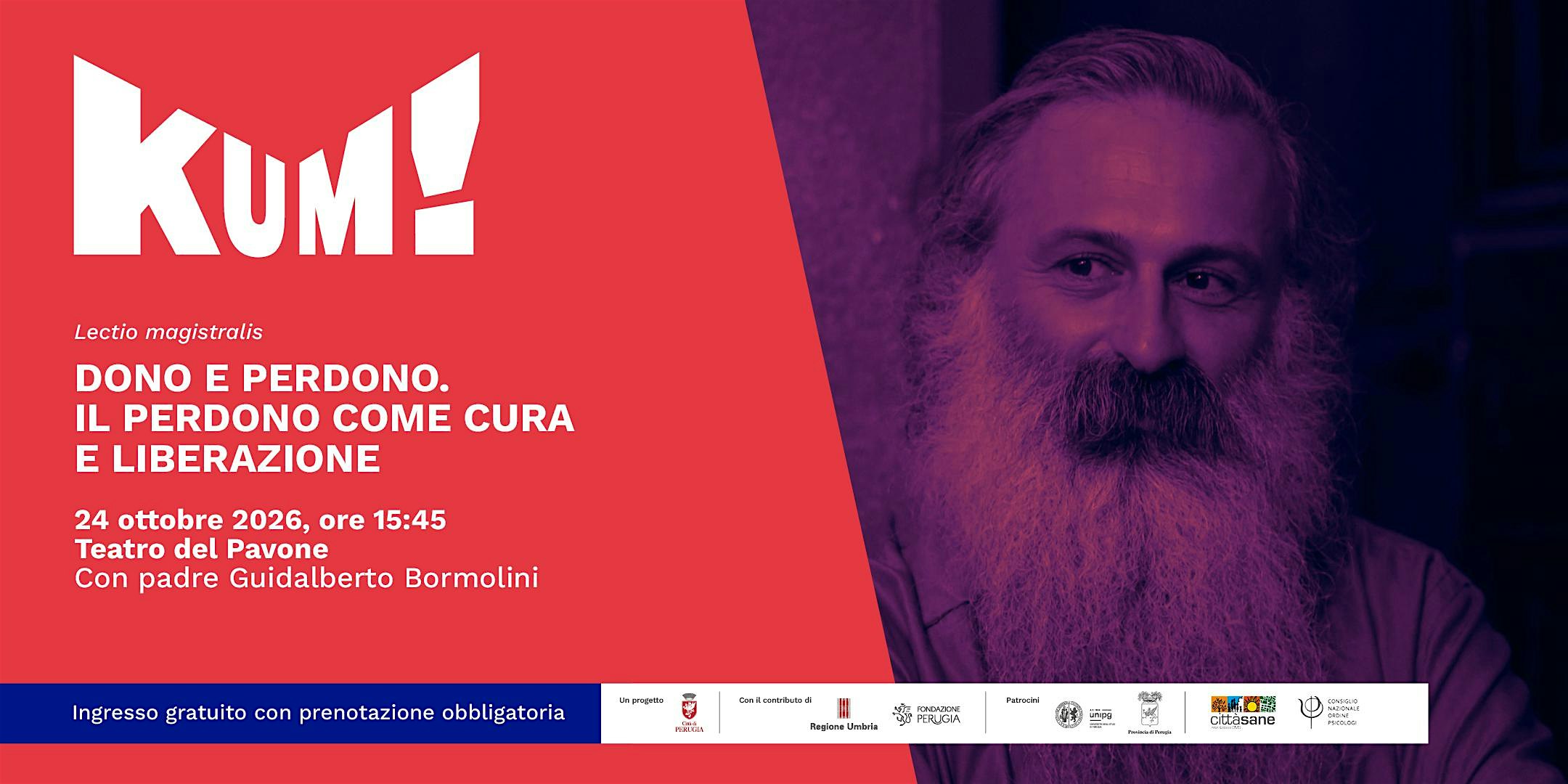 Dono e perdono. Il perdono come cura e liberazione con padre G. Bormolini