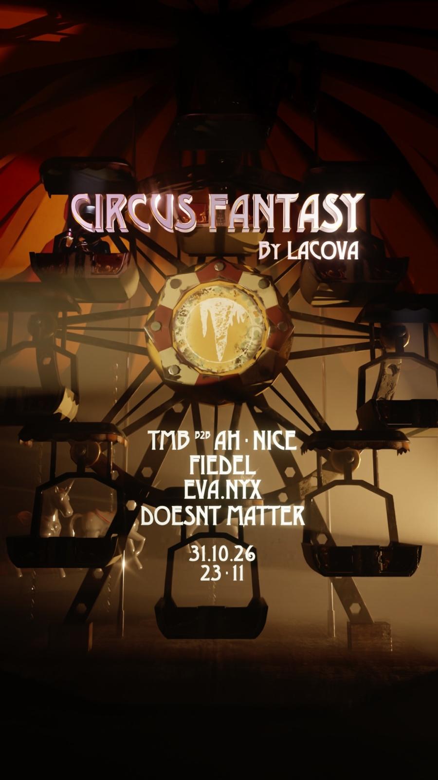 Circus Fantasy by La Cova