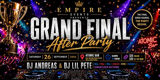 Empire Events Presents:  Grand Final Weekend After Party
