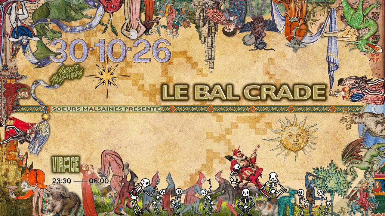 Soeurs Malsaines Présentent: Le Bal Crade