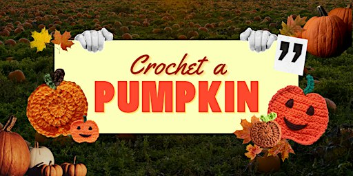 Crochet a Pumpkin (Beginner friendly)