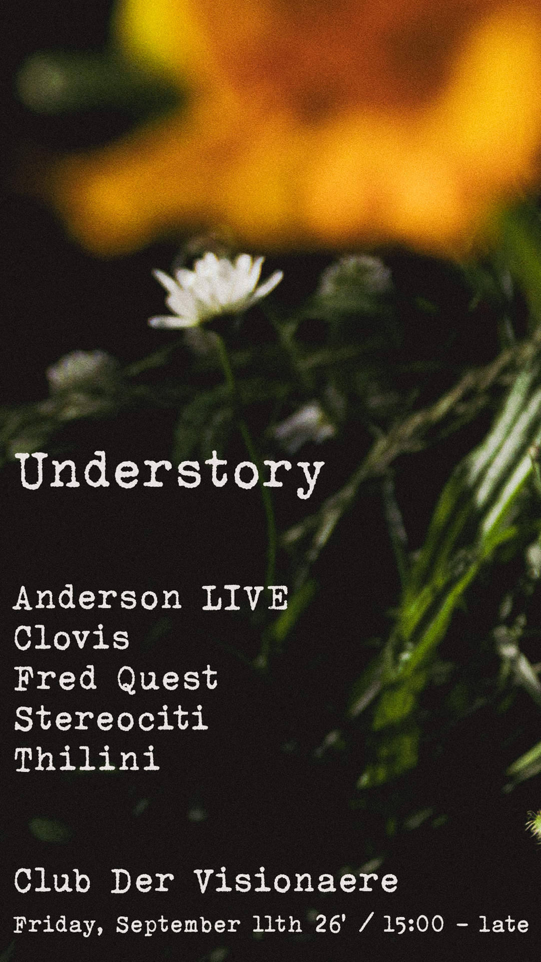 Understory: Anderson LIVE, Stereociti, Clovis, Fred Quest, Thilini
