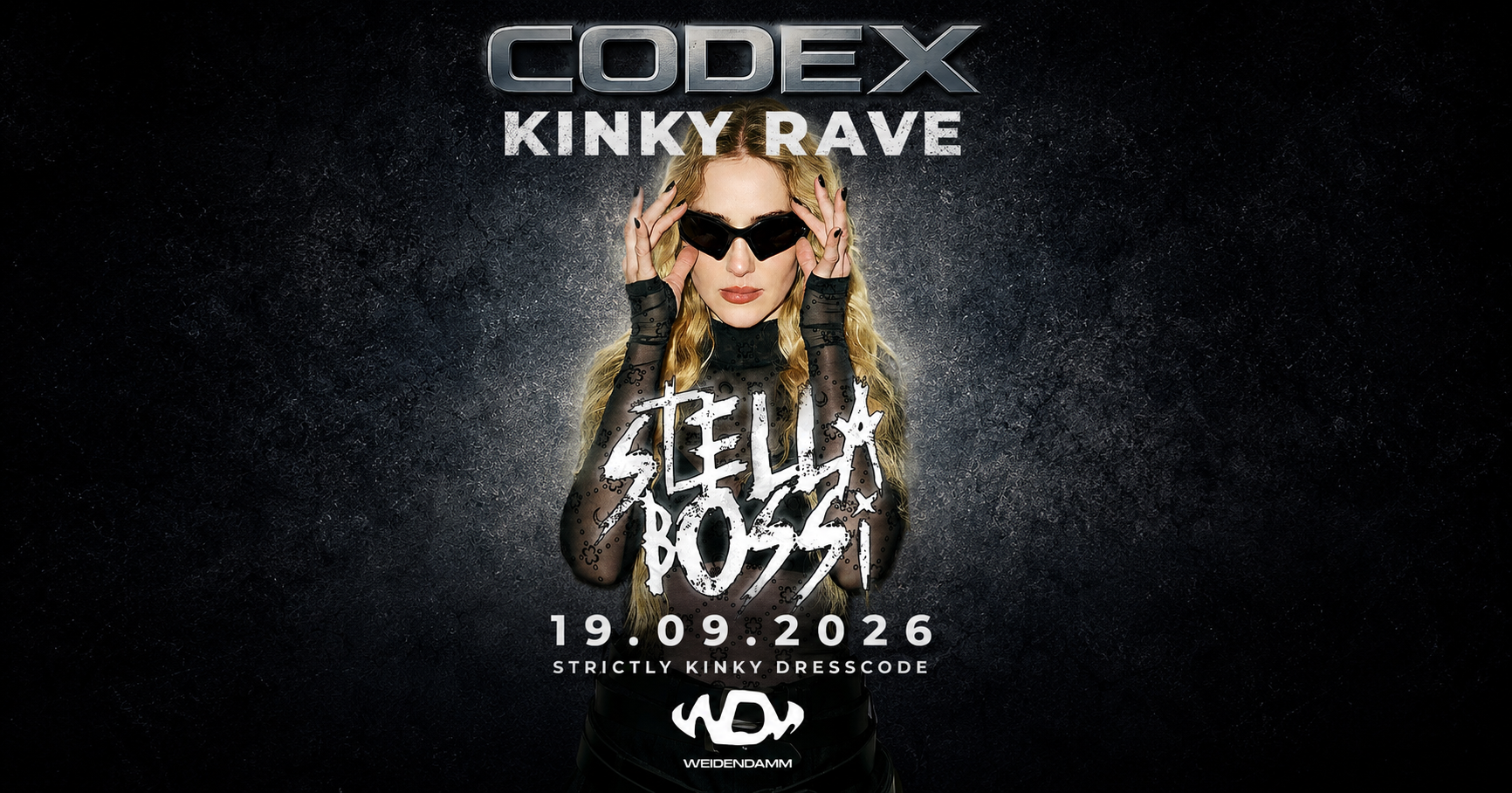 CODEX Kinky Rave with STELLA BOSSI