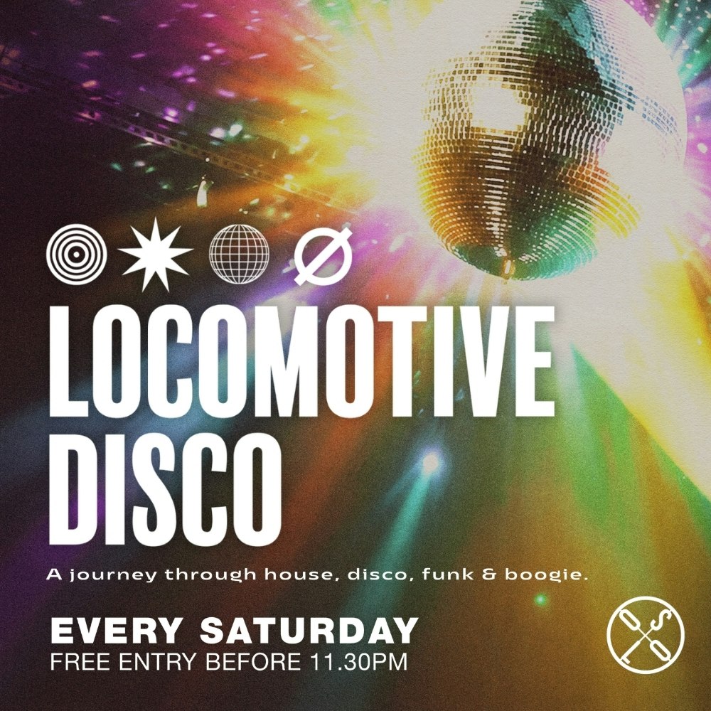Locomotive Disco - House, Disco, Funk & Boogie