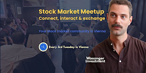 Stock Market MeetUp Vienna | Aktien-Stammtisch Wien