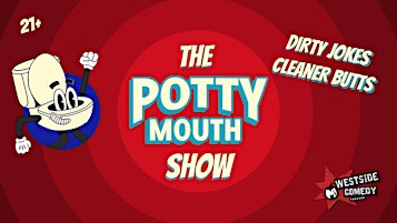 The Potty Mouth Show