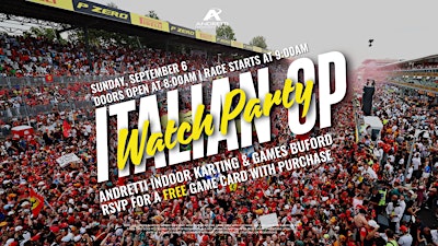 Andretti Buford's Italian Grand Prix Watch Party w/ Podium Challenge!