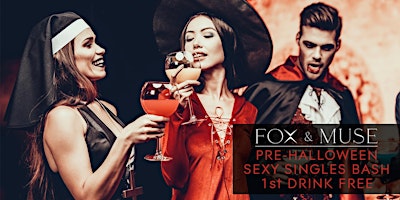 Pre-Halloween Sexy Singles Bash | 1st Drink FREE | Luxury Lingerie Giveaway