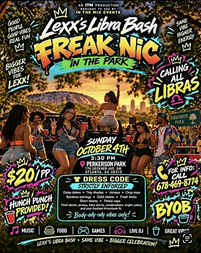 Freak Nik in the Park “The Libra Edition “