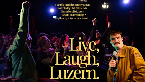 Live Laugh Luzern