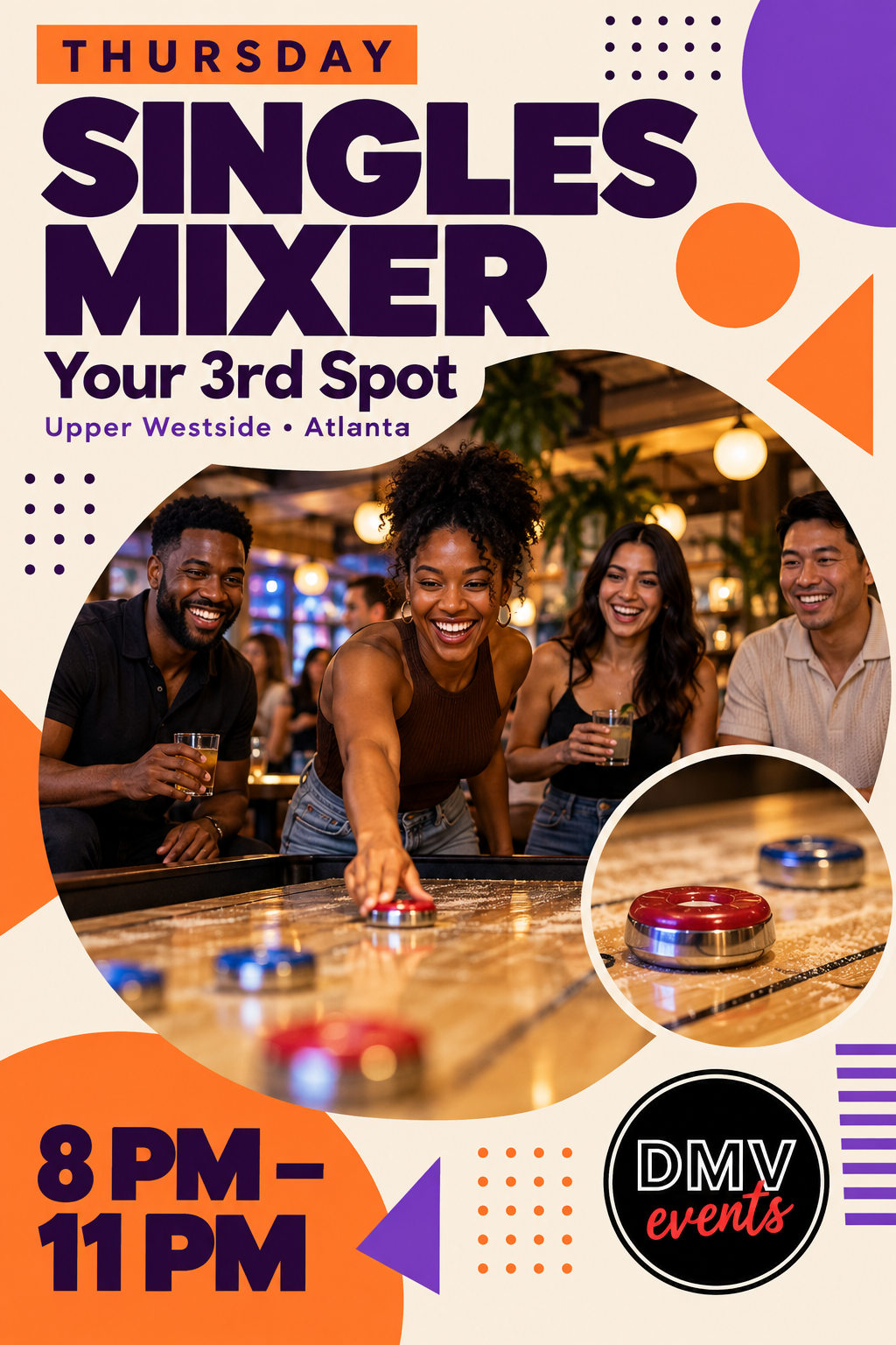 THURSDAY NIGHT SINGLES MIXER IN ATLANTA AT YOUR 3RD SPOT 💘