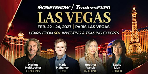 MoneyShow / TradersExpo Las Vegas 2027