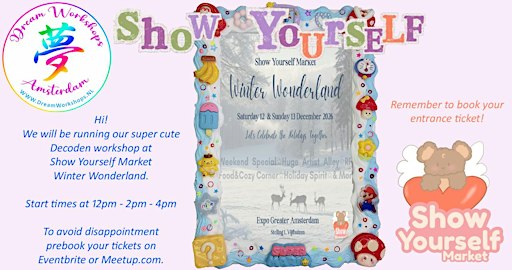 Decoden workshop : Show Yourself Market X Dream Workshops Amsterdam