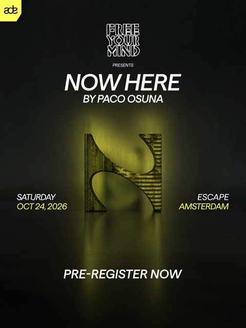 Paco Osuna x Now Here ADE