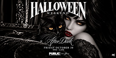 Hallow's Eve After Dark at Two Fifteen | PUBLIC Hotel