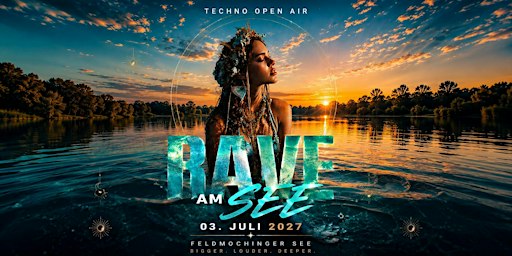 RAVE AM SEE 2027