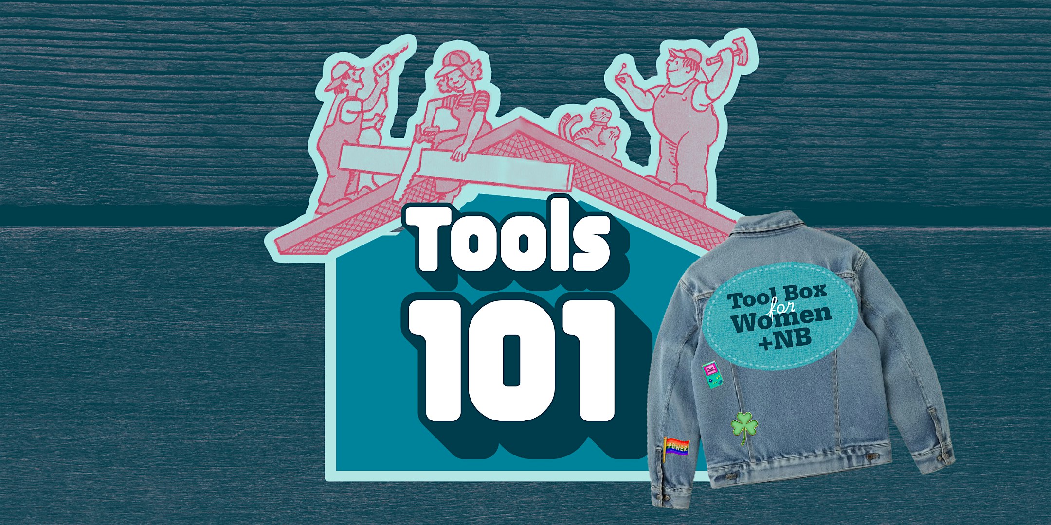 Tools 101: A Toolbox Event