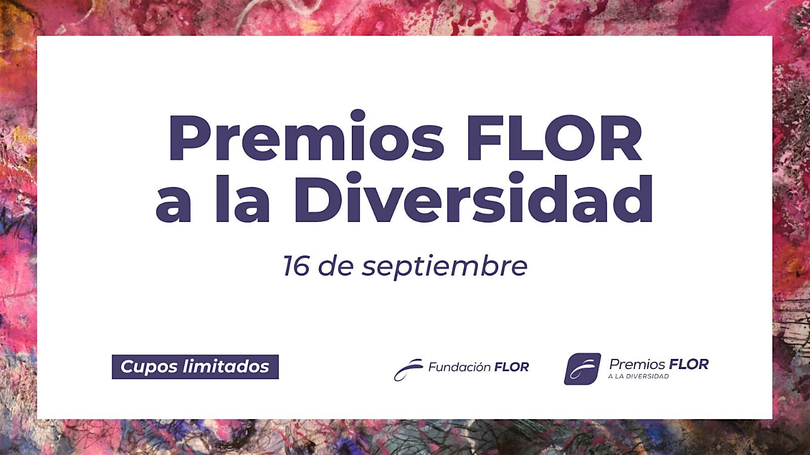 Premios FLOR a la Diversidad 2026 - 11ra Edición