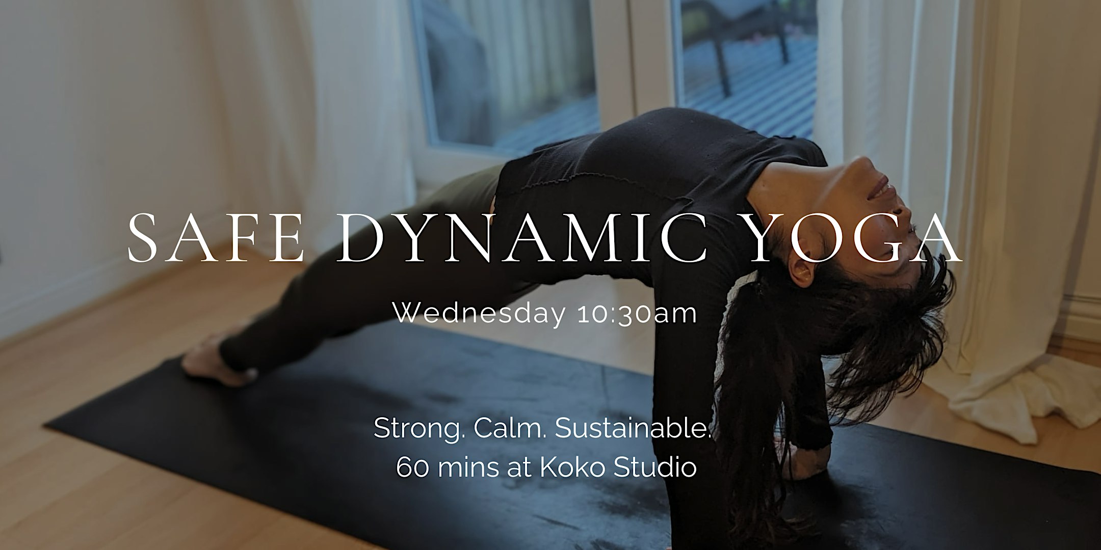Safe Dynamic Yoga — Wednesday 10:30am