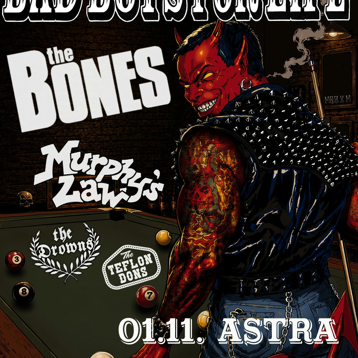 THE BONES + MURPHY'S LAW w/ The Drowns + Teflon Dons