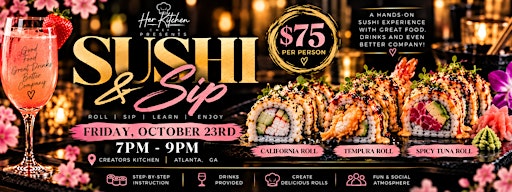 Roll it Love it Eat it- Sushi & Sip class