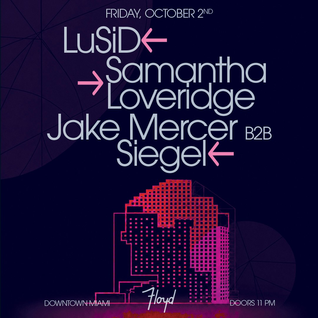 LuSiD + Samantha Loveridge