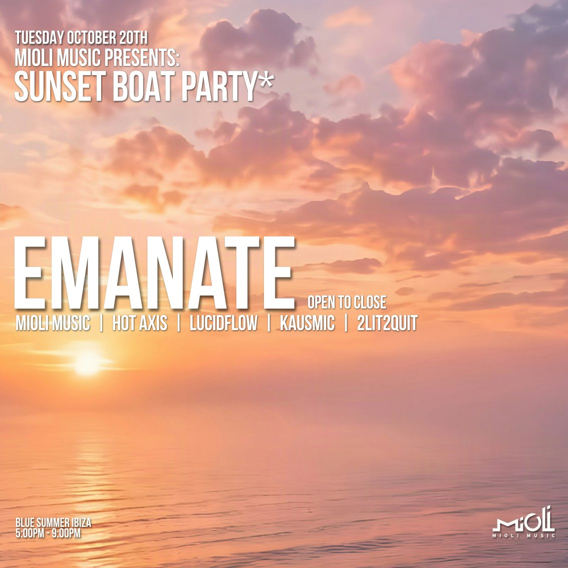 Mioli Music: Sunset Boat Party w/ Emanate