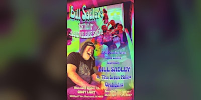 Bill Sadley’s Birthday Album Release Show