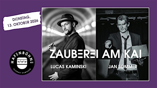 Zaubershow "Zauberei am Kai" - Jan Sommer &  Lucas Kaminski