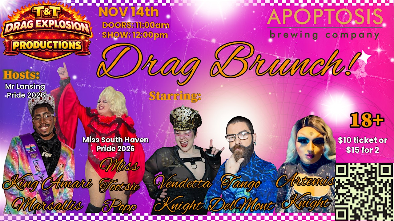 Drag Brunch With T&T Drag Explosion Productions